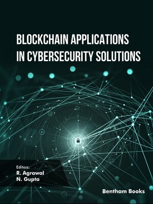 cover image of Blockchain Applications in Cybersecurity Solutions